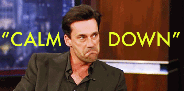 calm down annoyed jon hamm explaining things to tracy